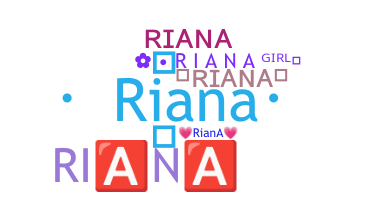 Nama panggilan - Riana