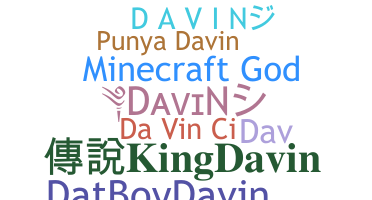 Nama panggilan - Davin