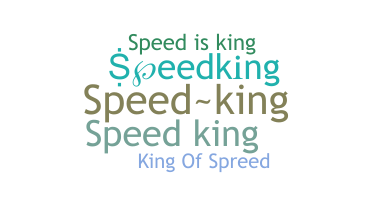 Nama panggilan - speedking