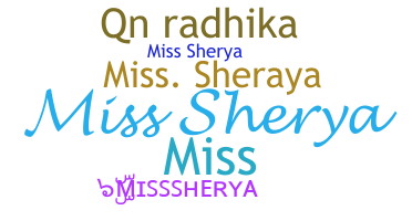 Nama panggilan - Misssherya