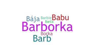 Nama panggilan - Barbora