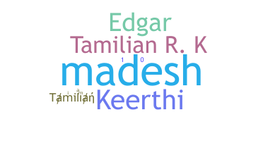 Nama panggilan - Tamilian