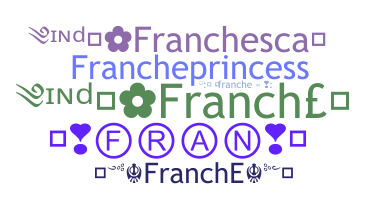 Nama panggilan - Franche
