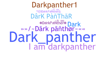 Nama panggilan - DarkPanther