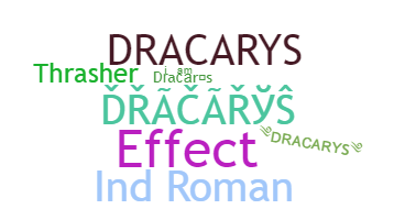 Nama panggilan - Dracarys