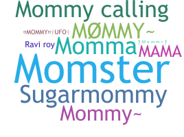 Nama panggilan - mommy