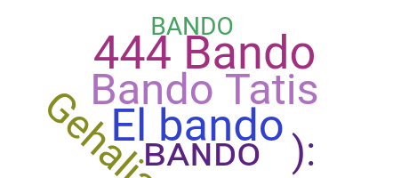 Nama panggilan - Bando
