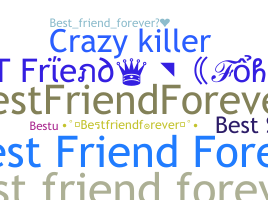 Nama panggilan - Bestfriendforever