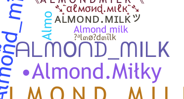 Nama panggilan - almondmilk