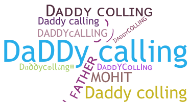 Nama panggilan - Daddycolling