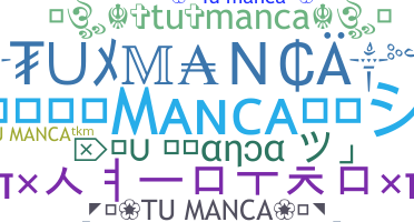 Nama panggilan - TuManca