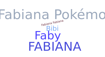 Nama panggilan - Fabiana