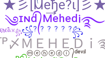 Nama panggilan - Mehedi