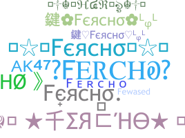Nama panggilan - Fercho
