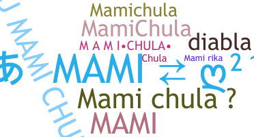 Nama panggilan - mamichula