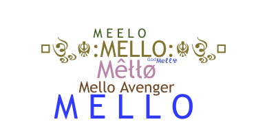 Nama panggilan - Mello