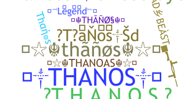 Nama panggilan - Thanos