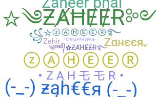 Nama panggilan - Zaheer