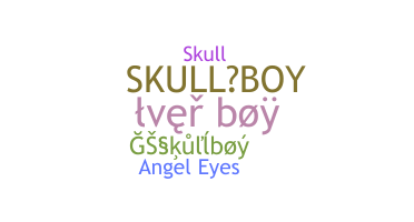 Nama panggilan - Skullboy