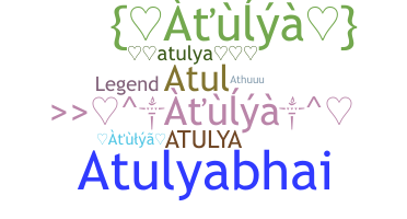 Nama panggilan - Atulya