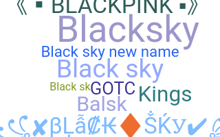 Nama panggilan - BlackSky