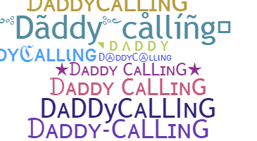 Nama panggilan - Daddycalling