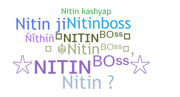 Nama panggilan - NitinBoss