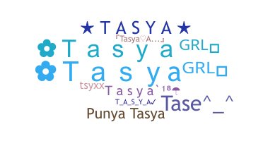 Nama panggilan - Tasya