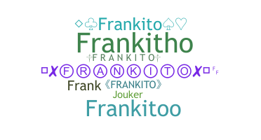 Nama panggilan - Frankito