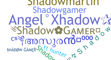 Nama panggilan - shadowgamer