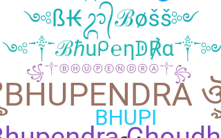 Nama panggilan - Bhupendra
