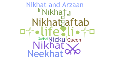 Nama panggilan - Nikhat