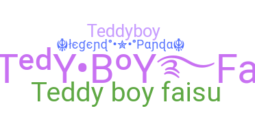 Nama panggilan - teddyboy