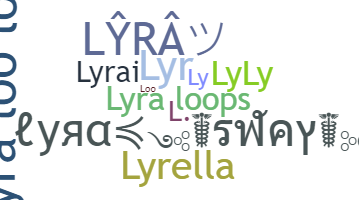 Nama panggilan - Lyra