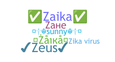 Nama panggilan - Zaika