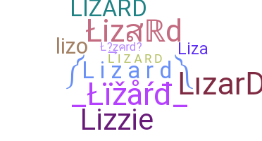 Nama panggilan - Lizard